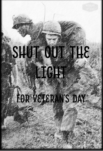 VIDEO – Shut Out the Light (Veteran’s Day&nbsp;Tribute)